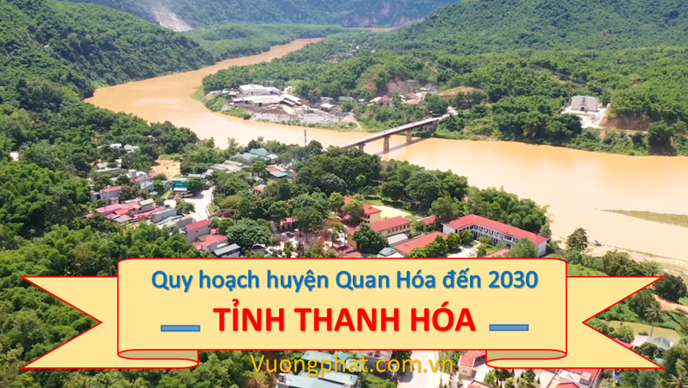 Quy hoạch huyện Quan Hóa đến 2030